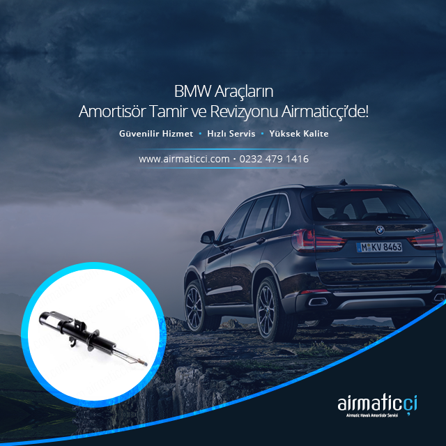 BMW Araçların Amortisör Tamir ve Revizyonu Airmaticçi‘de!