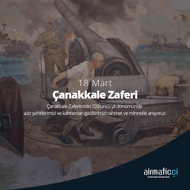 18 Mart Çanakkale Zaferi